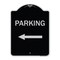 Signmission Parking Left Arrow Heavy-Gauge Aluminum Architectural Sign, 24" x 18", BS-1824-23365 A-DES-BS-1824-23365 - alternate 1